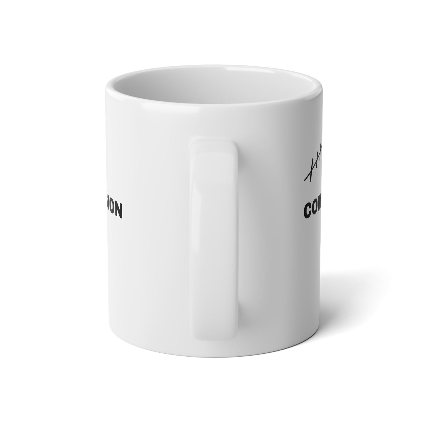 20oz Jumbo Mug — Commitment • Effort • Obsession Motivational Coffee Cup